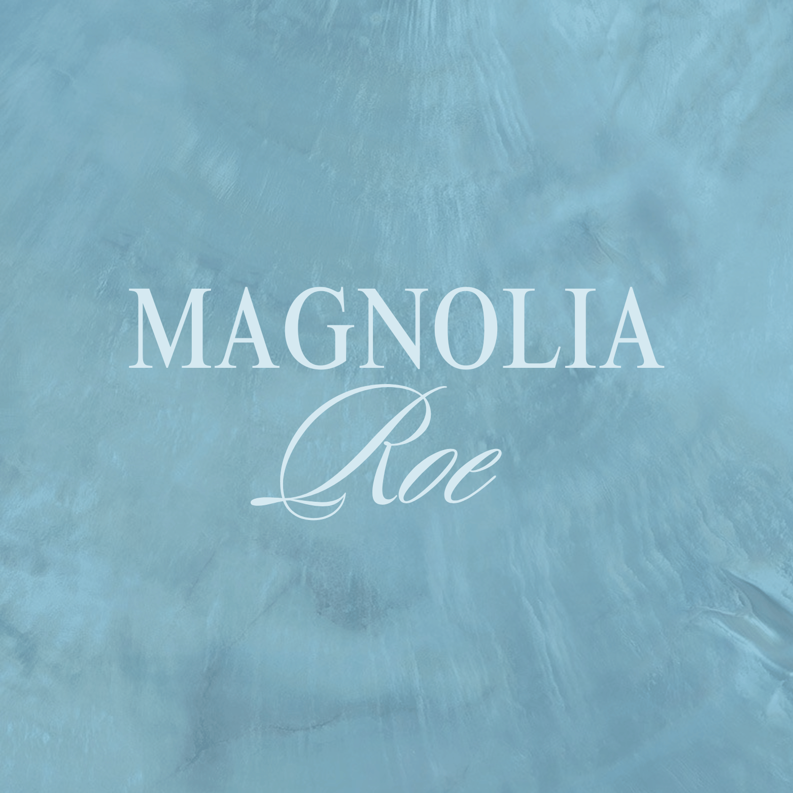 Magnolia Roe